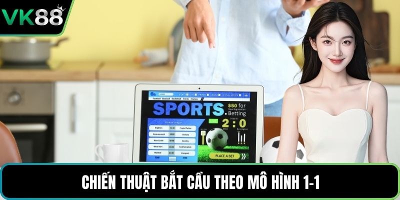 Chiến thuật bắt cầu theo mô hình 1-1