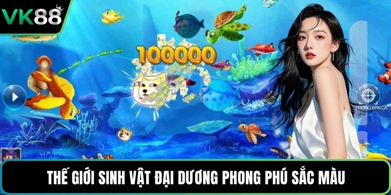 Thế giới sinh vật đại dương phong phú sắc màu