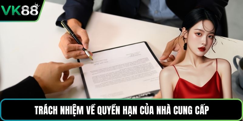 Trách nhiệm về quyền hạn của nhà cung cấp